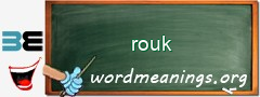 WordMeaning blackboard for rouk